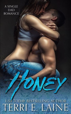 Honey: A Single Dad Romance (Vault)