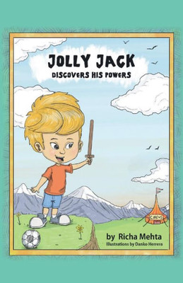 Jolly Jack: Discovers his powers