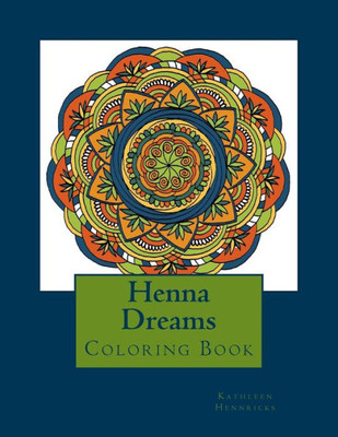 Henna Dreams: Coloring Book