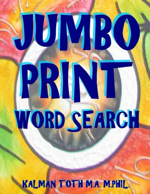 Jumbo Print Word Search: 111 Large Print Word Search Puzzles