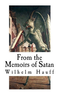 From the Memoirs of Satan: Classic Horror Stories