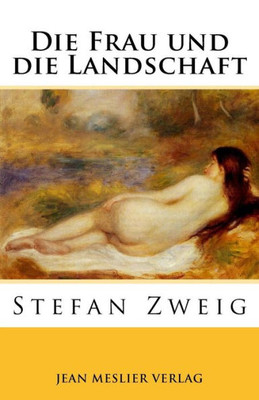 Die Frau und die Landschaft: Eine erotische Erzählung (German Edition)