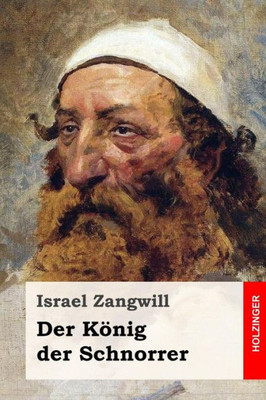 Der König der Schnorrer: Roman (German Edition)