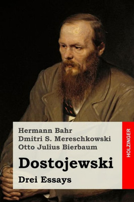 Dostojewski: Drei Essays (German Edition)