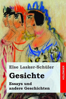 Gesichte: Essays und andere Geschichten (German Edition)