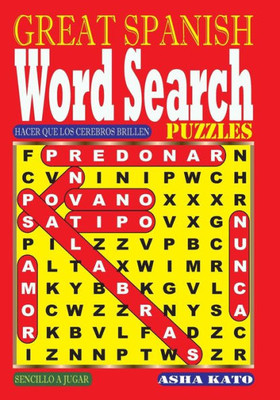 GREAT SPANISH Word Search Puzzles (Spanish Edition)