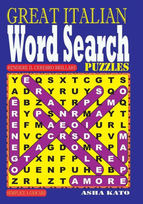 GREAT ITALIAN Word Search Puzzles. (Italian Edition)