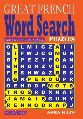 GREAT FRENCH Word Search Puzzles (French Edition)