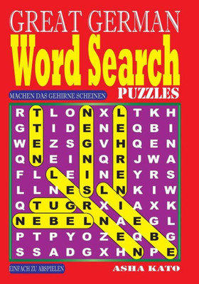 GREAT GERMAN Word Search Puzzles. (German Edition)