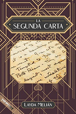 La segunda carta (Spanish Edition)