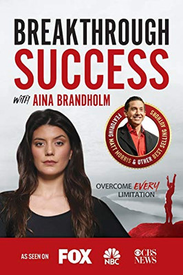 Breakthrough Success with Aina Brandholm