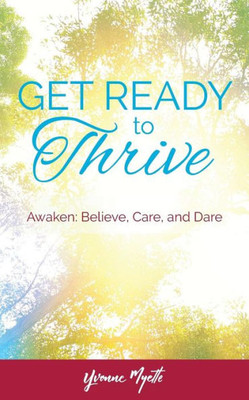 Get Ready to Thrive