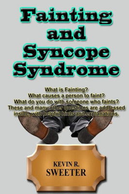 Fainting and Syncope Syndrome