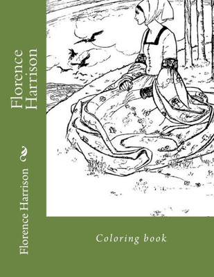 Florence Harrison: Coloring book