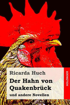 Der Hahn von Quakenbrück: und andere Novellen (German Edition)