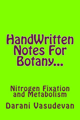 HandWritten Notes For Botany...: Nitrogen Fixation and Metabolism