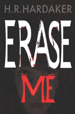 Erase Me (PERiL)