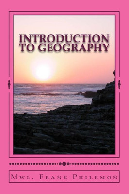 Introduction to Geography: Create a Foundation