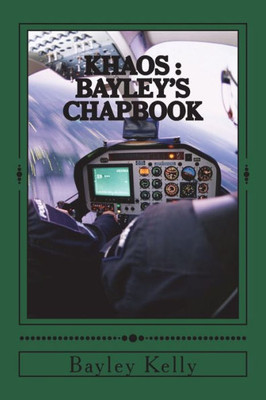 Khaos : Bayley's Chapbook