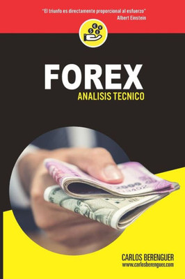 FOREX: (Color) Análisis Técnico (Spanish Edition)