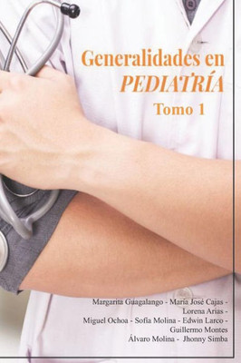 Generalidades en Pediatría (Spanish Edition)