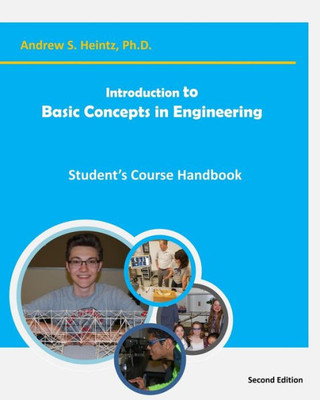 Introduction to Basic Concepts in Engineering: Student's Course Handbook
