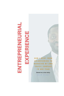 ENTREPRENEURIAL EXPERIENCE