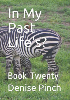 In My Past Life's?: Book Twenty