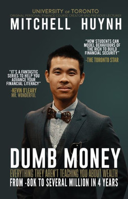 Dumb Money: From The Working Person to The Wealthy Person