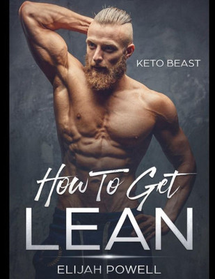 Keto Beast: How To Get Lean