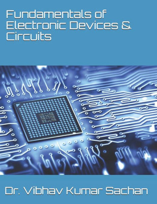 Fundamentals of Electronic Devices & Circuits (Sachan)