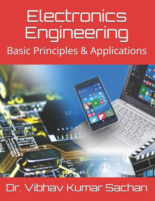 Electronics Engineering: Basic Principles & Applications (Sachan)