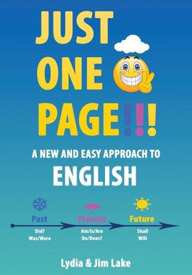 Just One Page!!!: A New and Easy Approach to English