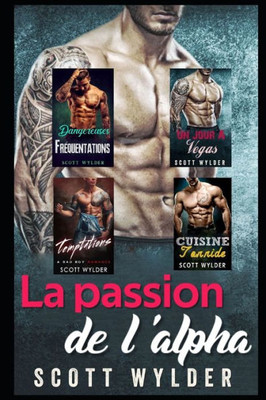 La passion de l'alpha (French Edition)