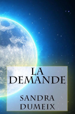 La demande (French Edition)