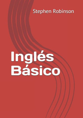 Inglés Básico (Spanish Edition)