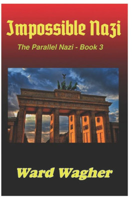 Impossible Nazi (Parallel Nazi)