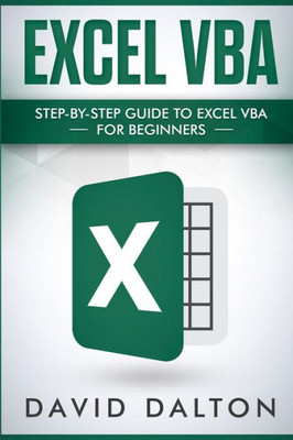 Excel VBA: Step-by-Step Guide To Excel VBA For Beginners