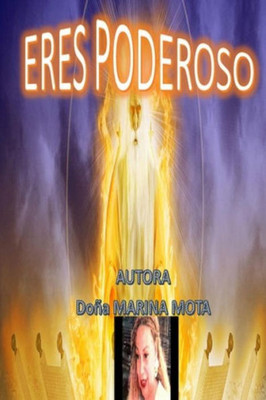 Eres Poderoso (Spanish Edition)