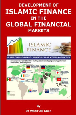 DEVELOPMENT OF ISLAMIC FINANCE IN THE GLOBAL FINANCIAL MARKETS