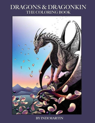 Dragons & Dragonkin: The Coloring Book (Art of Indi Martin)