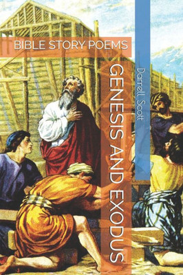 GENESIS AND EXODUS: BIBLE STORY POEMS