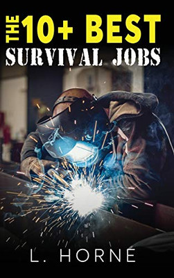 The 10+ Best Survival Jobs: How to find them, how to get them!