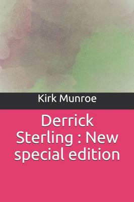 Derrick Sterling : New special edition
