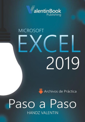 EXCEL 2019 PASO A PASO (Spanish Edition)