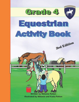 Grade 4 Equestrian Activity Book (Equestrian-4-Kids)