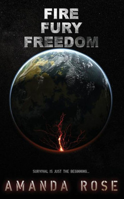 Fire Fury Freedom (Fire Fury Saga)