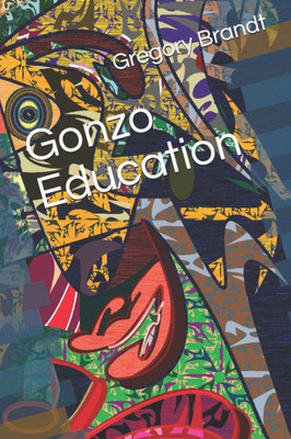 Gonzo Education