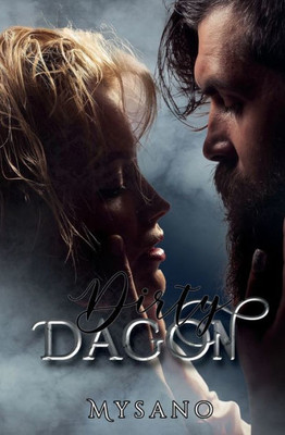 Dirty DAGON (Dirty Series) (Italian Edition)