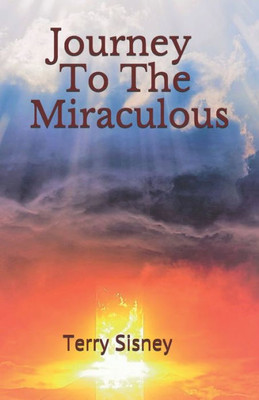 Journey To The Miraculous